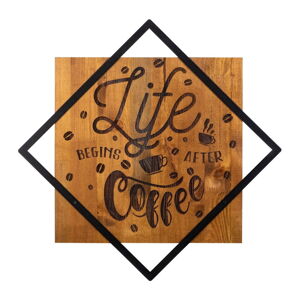 Dreveno-kovová nástenná dekorácia 54x54 cm Life Begins After Coffee - Wallity