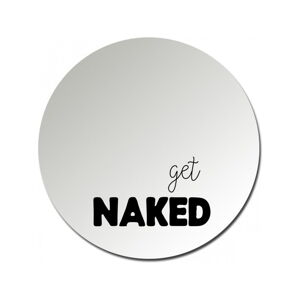 Okrúhle zrkadlo Little Nice Things Get Naked, ø 25 cm